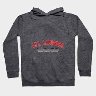 Li'l Lugger Trailer Rentals Hoodie